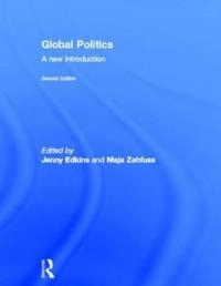 Global politics : a new introduction; Jenny Edkins, Maja Zehfuss; 2014