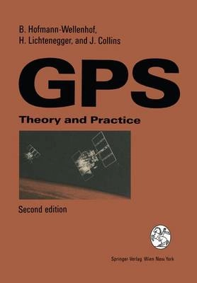 Global positioning system : theory and practice; Bernhard Hofmann-Wellenhof; 1993