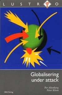 Globalisering under attack; Per Altenberg; 2001
