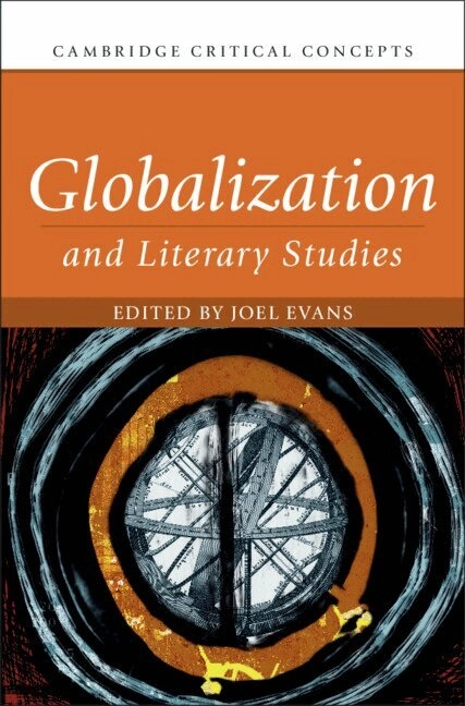 Globalization and literary studies; Joel Evans; 2022
