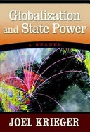 Globalization and state power : a reader; Joel Krieger; 2006