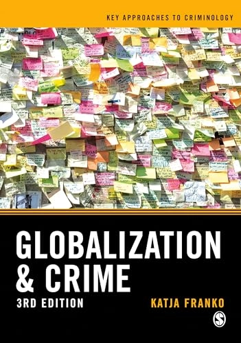 Globalization & crime; Katja Franko; 2020