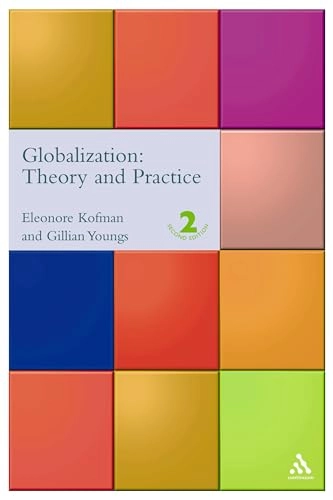 Globalization : theory and practice; Eleonore Kofman, Gillian Youngs; 2003