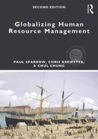 Globalizing human resource management; Paul Sparrow; 2017