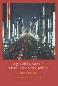 Globalizing World?; David Held; 2004