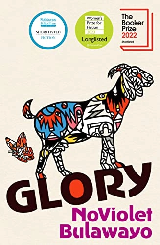 Glory; NoViolet Bulawayo; 2022