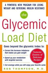 Glycemic-Load Diet; Rob Thompson; 2006