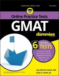 GMAT For Dummies; Lisa Zimmer Hatch, Scott A. Hatch; 2018