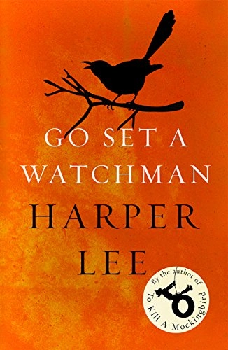 Go Set a Watchman; Harper Lee; 2016