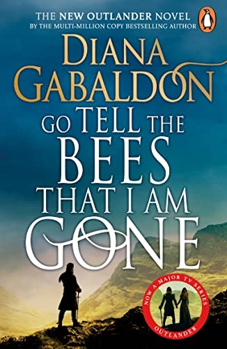 Go Tell the Bees that I am Gone; Diana Gabaldon; 2022