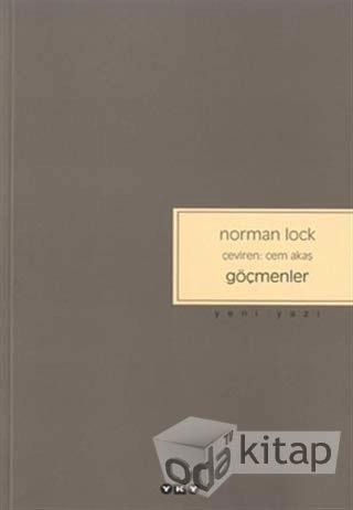 Göçmenler; Norman Lock / Çeviren: Cem Akaş; 2022