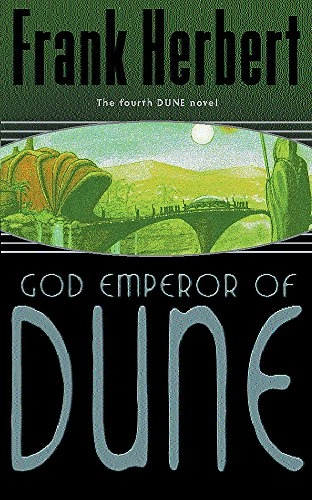 God emperor of dune - the fourth dune novel; Frank Herbert; 2003