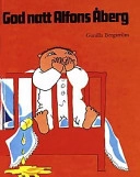 God natt Alfons Åberg; Gunilla Bergström; 1977