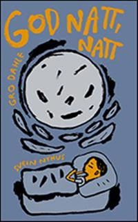 God natt, natt; Gro Dahle; 2010