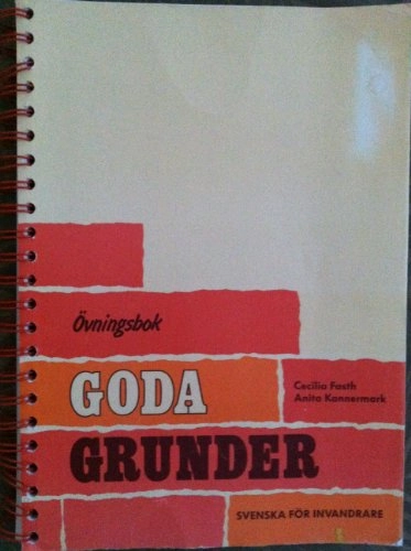 Goda Grunder, Volym 2; Cecilia Fasth, Anita Kannermark
