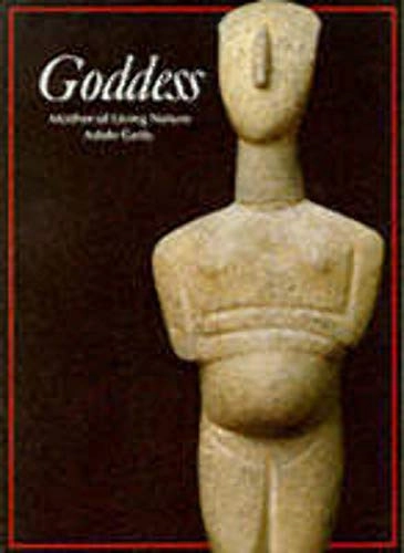 Goddess : mother of living nature; Adele Getty; 1990