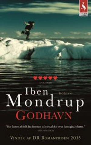 Godhavn : roman; Iben Mondrup; 2016