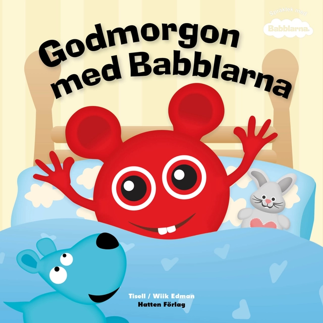 Godmorgon med Babblarna; Anneli Tisell; 2024