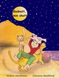 Godnatt, min skatt; Anders Jacobsson, Johanna Sandberg; 2018