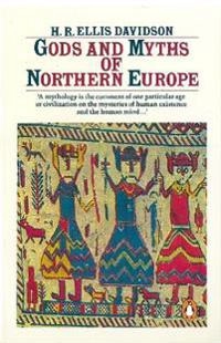 Gods and myths of Northern Europe; Hilda Roderick Ellis Davidson; 1990