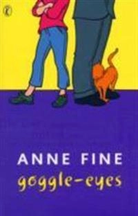 Goggle-eyes; Anne Fine; 1990