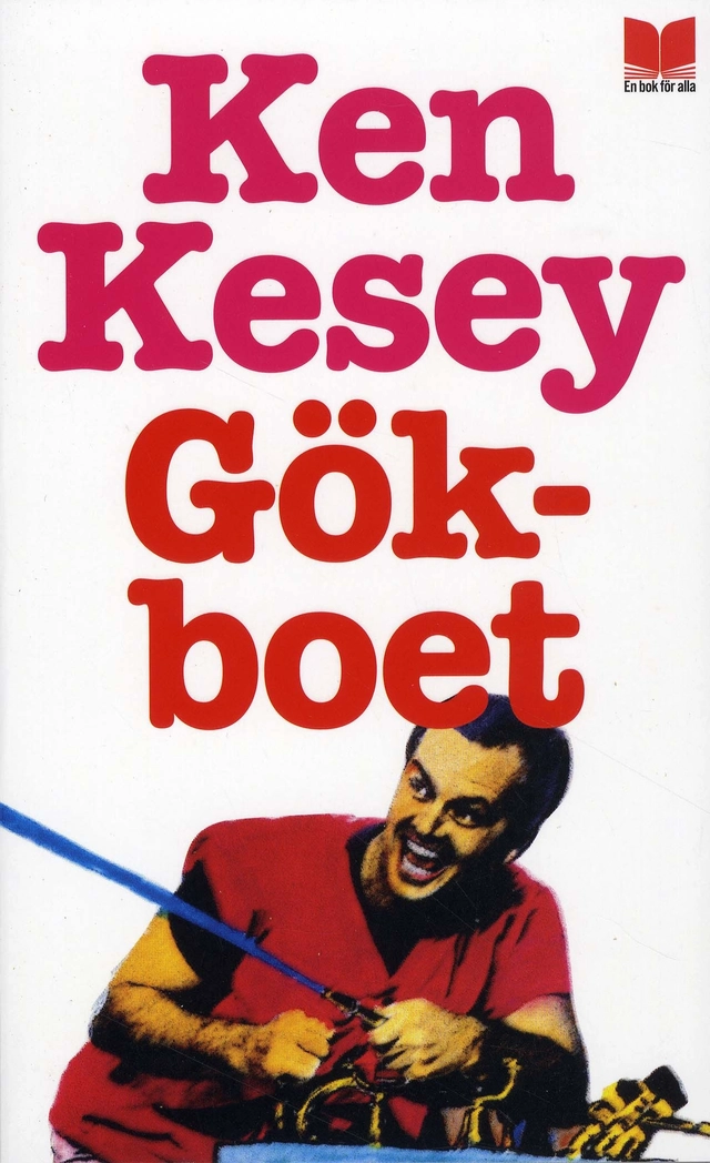 Gökboet; Ken Kesey; 2009