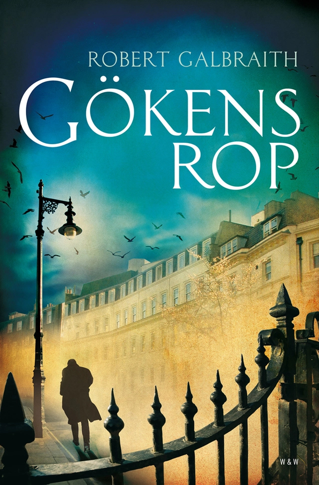Gökens rop; Robert Galbraith; 2014