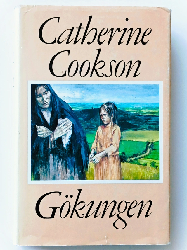 Gökungen; Catherine Cookson; 1981