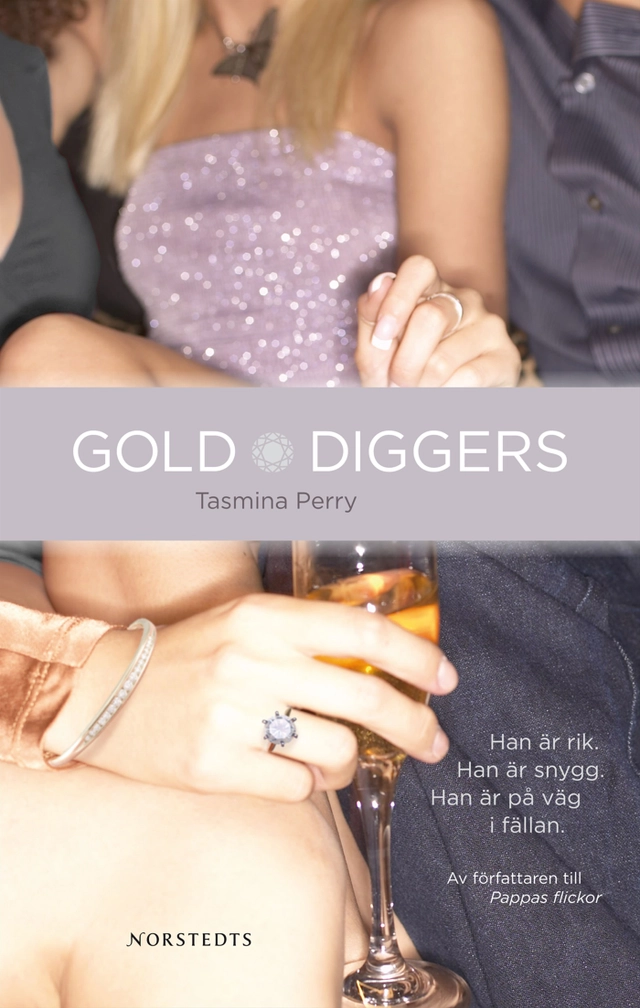 Golddiggers; Tasmina Perry; 2008