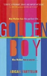Golden boy; Abigail Tarttelin; 2013