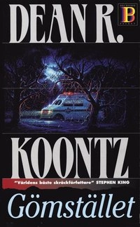Gömstället; Dean Koontz; 1995