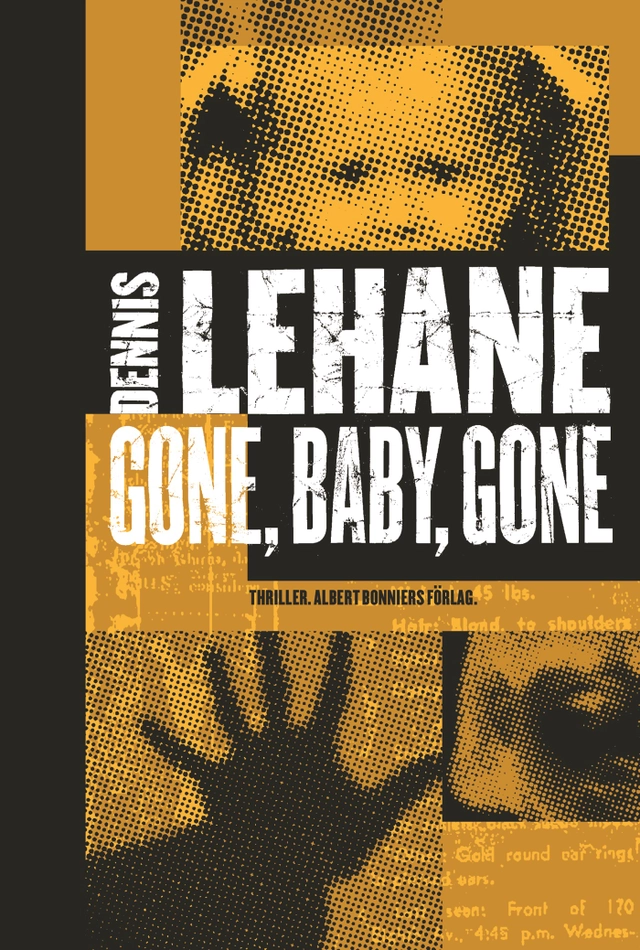 Gone, baby, gone; Dennis Lehane; 2004