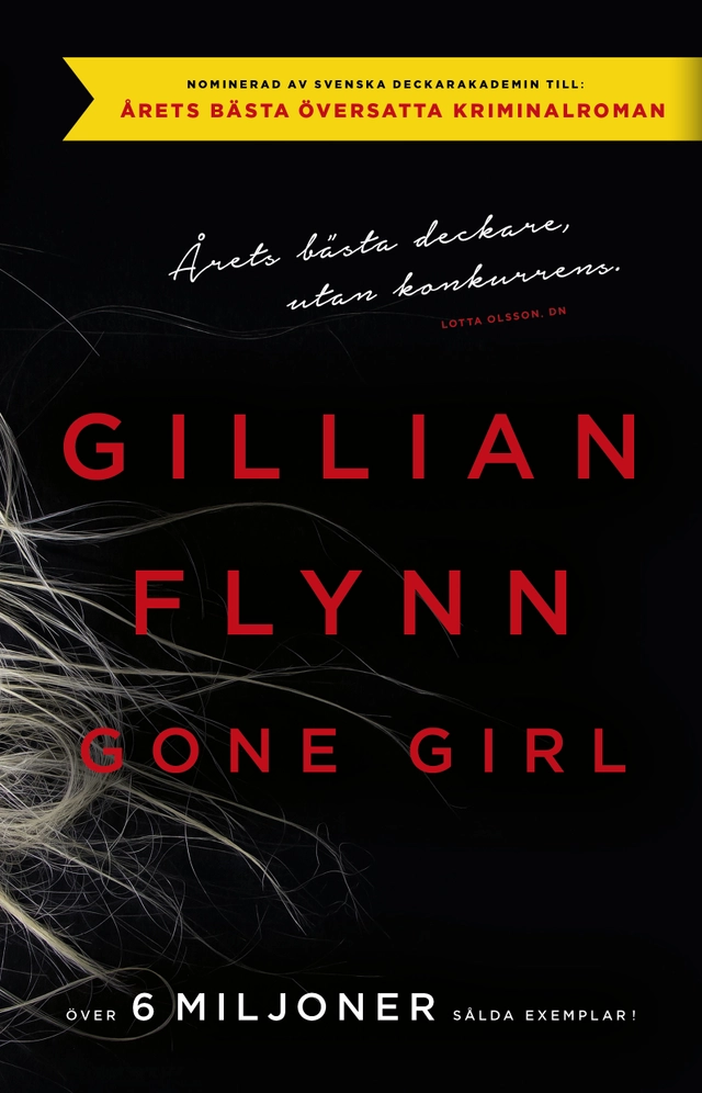 Gone Girl; Gillian Flynn; 2014