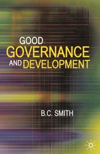 Good governance and development; Smith; 2007