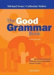 Good Grammar Book; Michael Swan; 2002