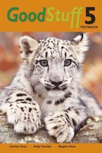 Good Stuff 5 Textbook; Carolyn Keay, Andy Coombs, Birgitta Hoas; 2006