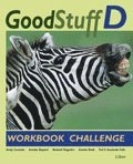 Good Stuff D Workbook Challenge; Andy Coombs, Annika Bayard, Roland Hagvärn, Anette Rask, Ted S. Sunhede Fulk; 2007
