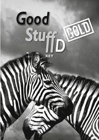 Good Stuff Gold D Key; Andy Coombs, Annika Bayard, Kjell Johansson, Roland Hagvärn; 2014