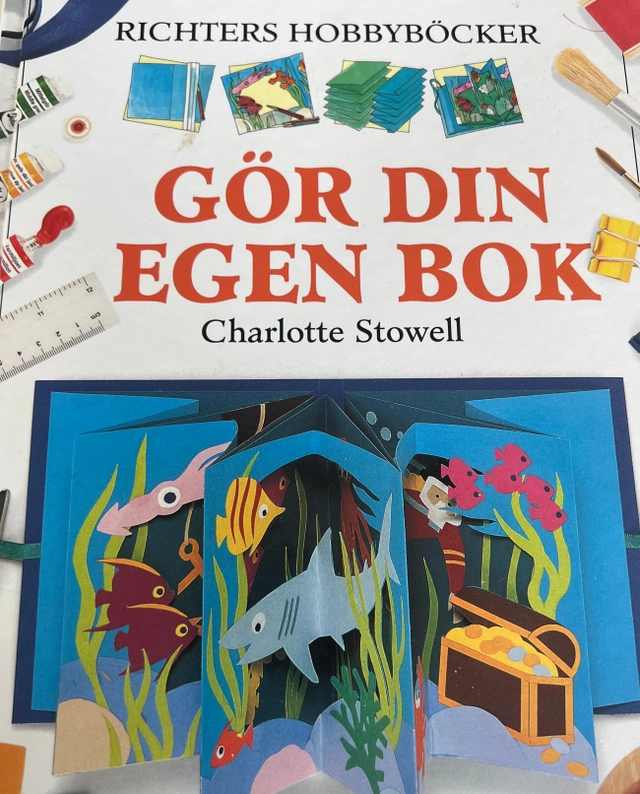 Gör din egen bok - Richters Hobbyböcker; Charlotte Stowell; 2004