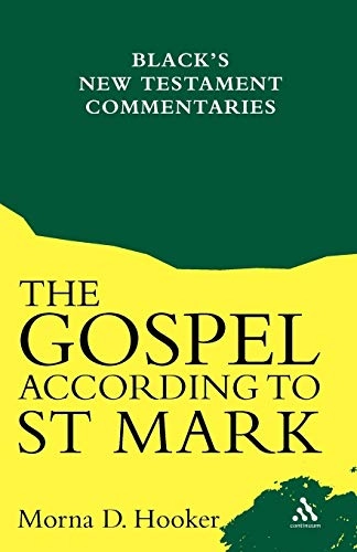 Gospel According To St. Mark; Morna D Hooker; 2001