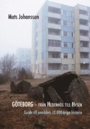 Göteborg : från Hedenhös till Hysén; Mats Johansson; 2010