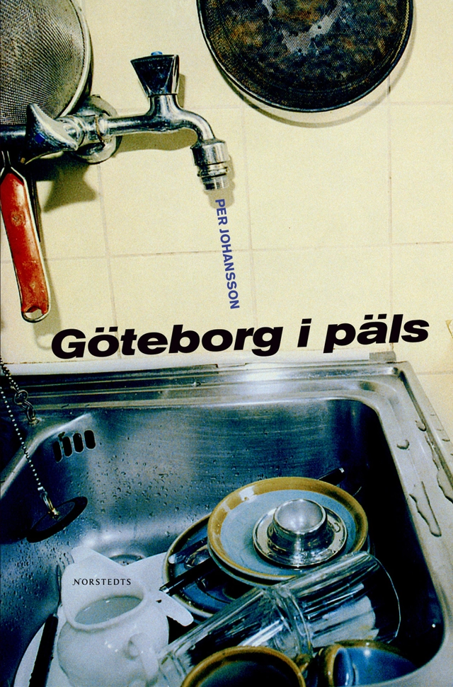 Göteborg i päls; Per Johansson; 2006