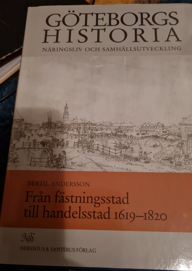 Göteborgs historia : näringsliv och samhällsutveckling; Bertil Andersson; 1996