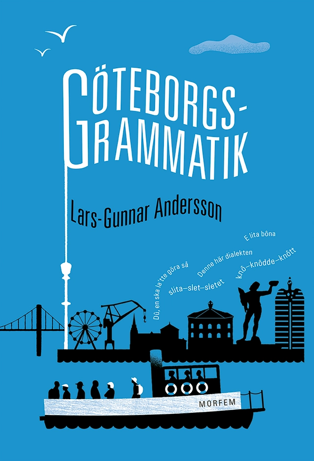 Göteborgsgrammatik; Lars-Gunnar Andersson; 2025