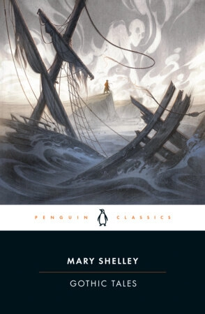 Gothic Tales; Mary Shelley; 2026