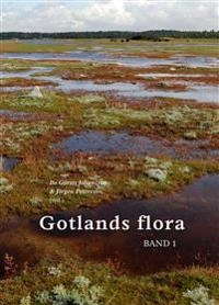 Gotlands flora Bd1 och Bd2; Bo Göran Johansson, Jörgen Petersson; 2016