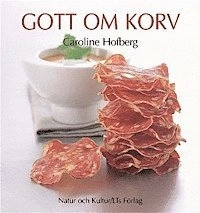 Gott om korv; Caroline Hofberg; 2001