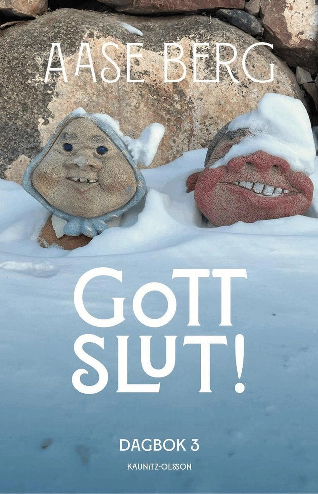 Gott slut! - Dagbok 3; Aase Berg; 2026