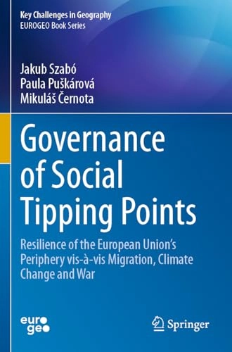 Governance of Social Tipping Points; Jakub Szabó, Paula Pu?Kárová, Mikulá? ?Ernota; 2024
