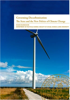 Governing Decarbonisation; Roger Hildingsson; 2014